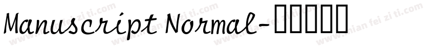 Manuscript Normal字体转换